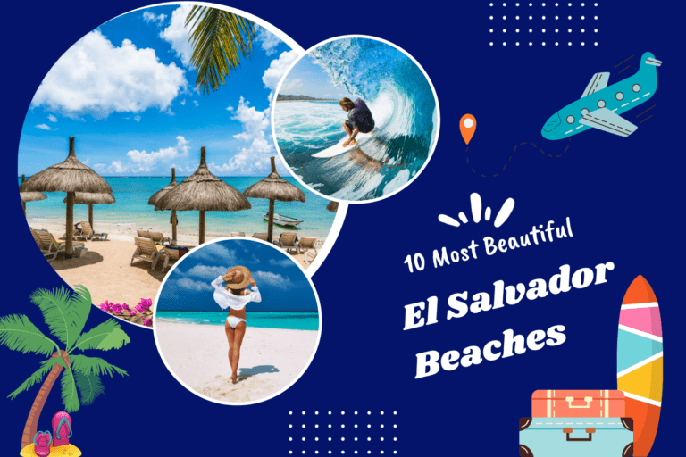 10 Most Beautiful El Salvador Beaches: Your Paradise Awaits
